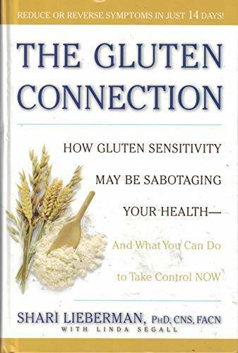 The Gluten Connection: How Gluten Sensitivity May Be Sabotaging Your Heal - GOOD The Gluten Connection: How Gluten Sensitivity May Be Sabotaging Your Heal - GOOD