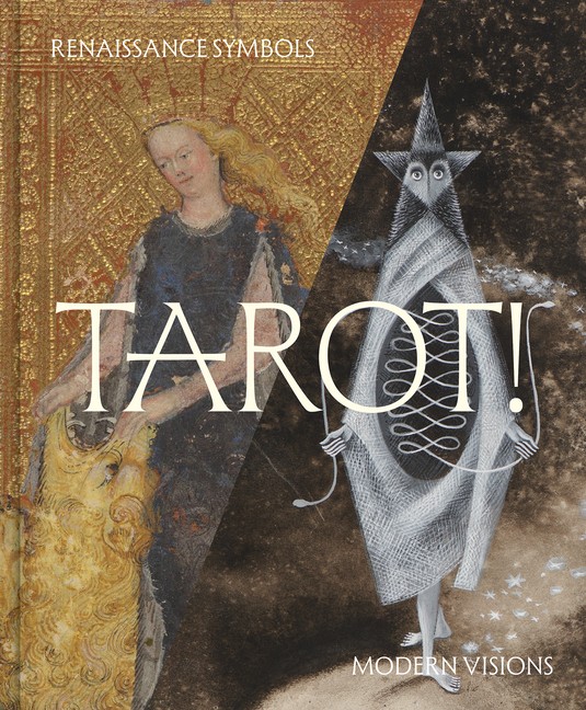 Tarot: Renaissance Symbols, Modern Visions Hardcover by Claire Gilman