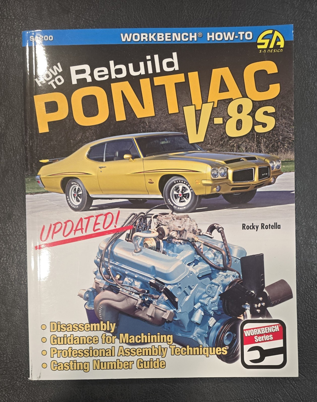 How To Rebuild Pontiac V-8s Updated Rocky Rotella How To Rebuild Pontiac V-8s Updated Rocky Rotella