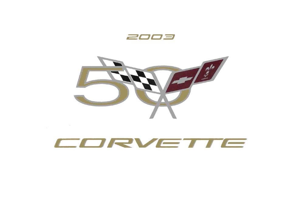 2003 Chevrolet Corvette Owner\'s Manual 2003 Chevrolet Corvette Owner\'s Manual