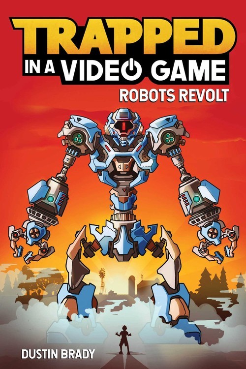 Trapped in a Video Game: Robots Revolt, Dustin Brady