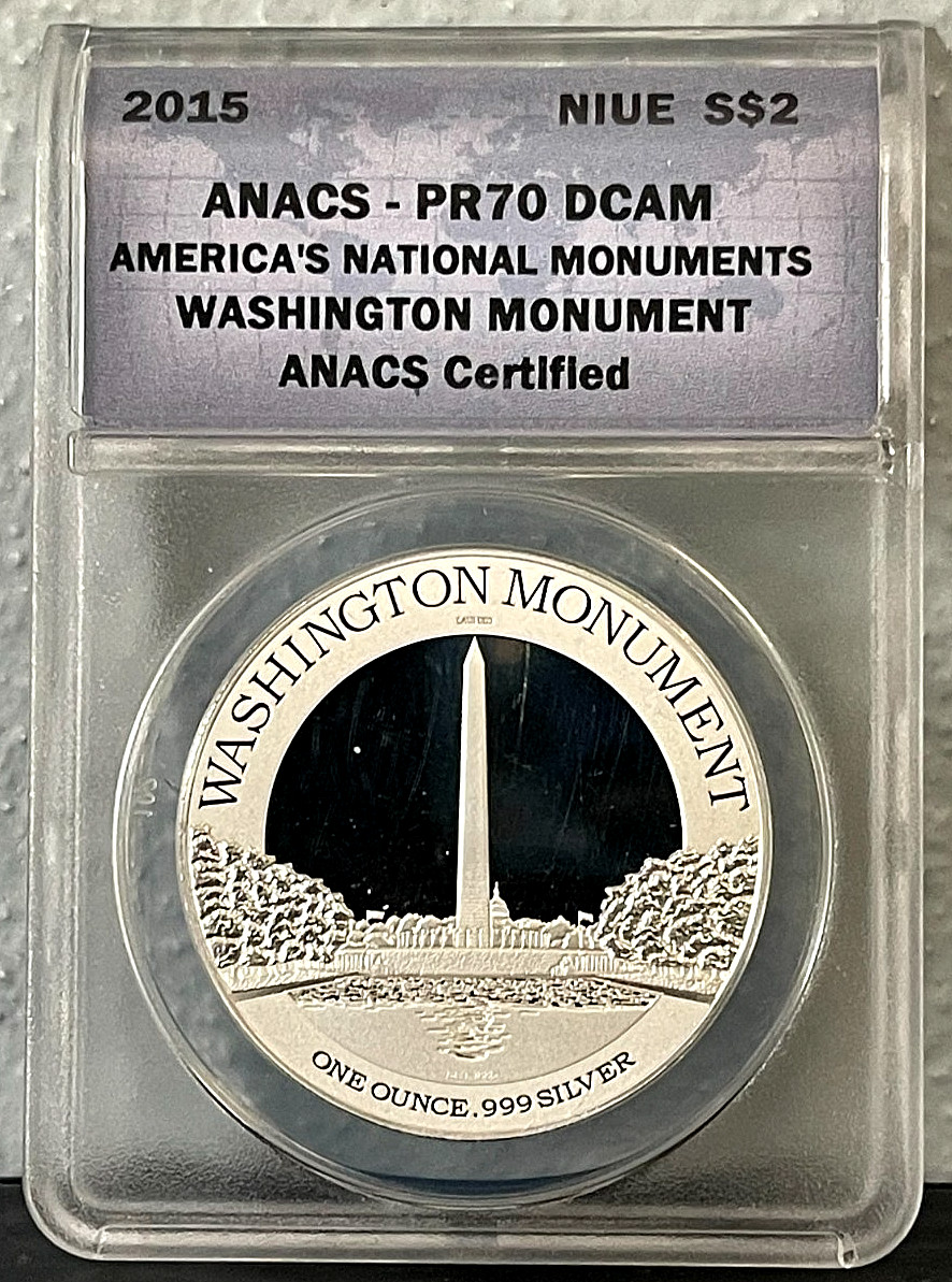 2015 Washington Monument .999 SILVER ANACS PF70 DCAM