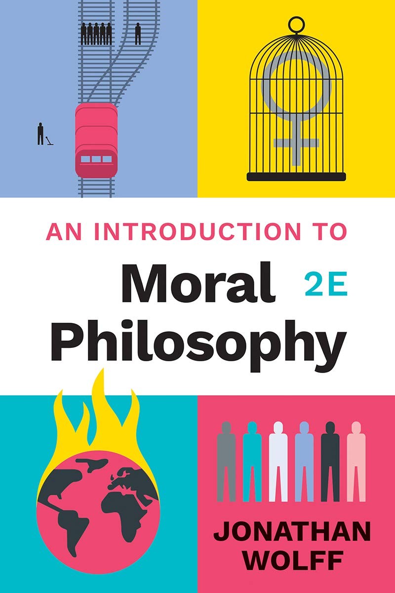 An Introduction to Moral Philosophy An Introduction to Moral Philosophy