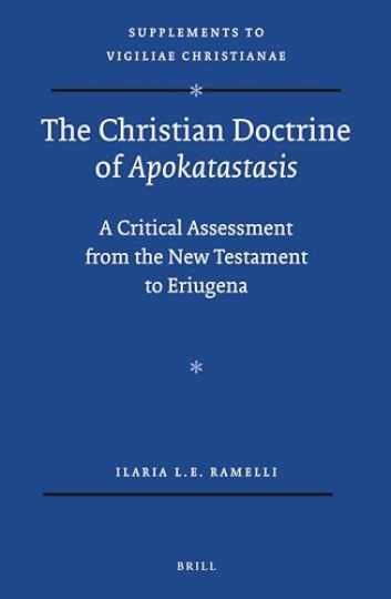 The Christian Doctrine of - Hardcover, by Ramelli Ilaria - Very Good