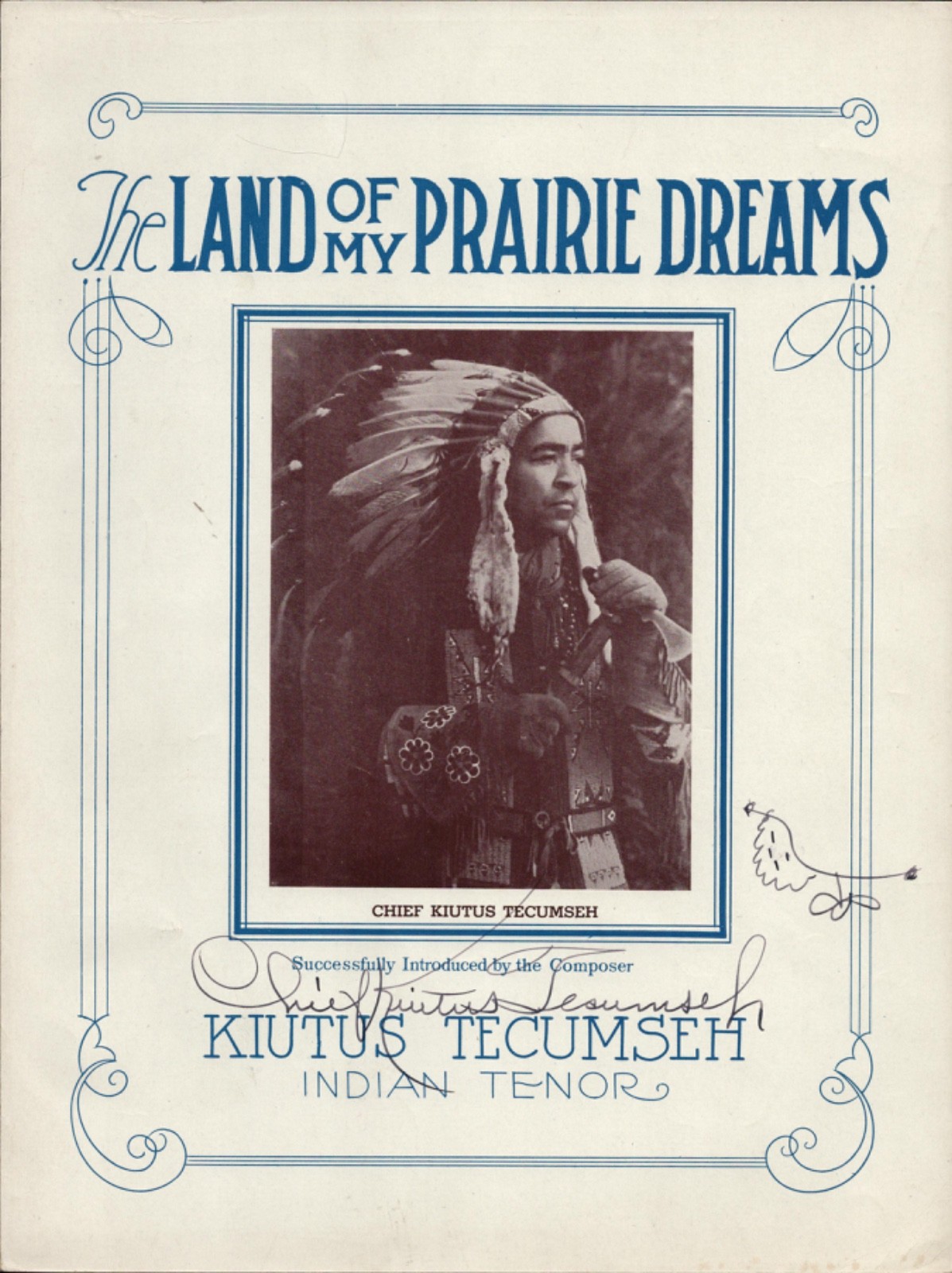 1926 AUTOGRAPHED BY INDIAN CHIEF Native American sheet music LAND PRAIRIE DREAMS 1926 AUTOGRAPHED BY INDIAN CHIEF Native American sheet music LAND PRAIRIE DREAMS