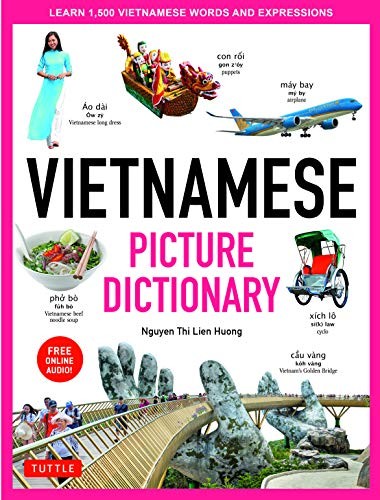 Vietnamese Picture Dictionary: Learn 1,500 Viet, Huong, Lien=#