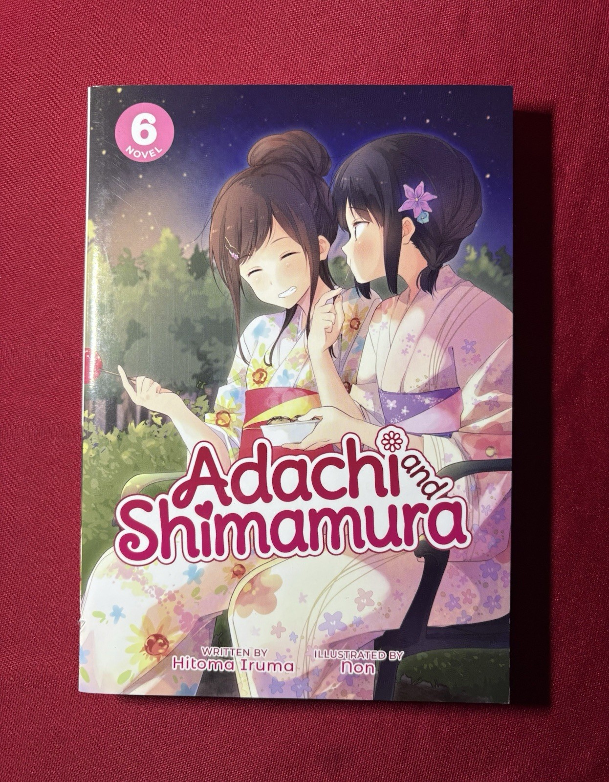 Adachi and Shimamura (Light Novel), Vol. 6, Unread English Yuri LN 2021