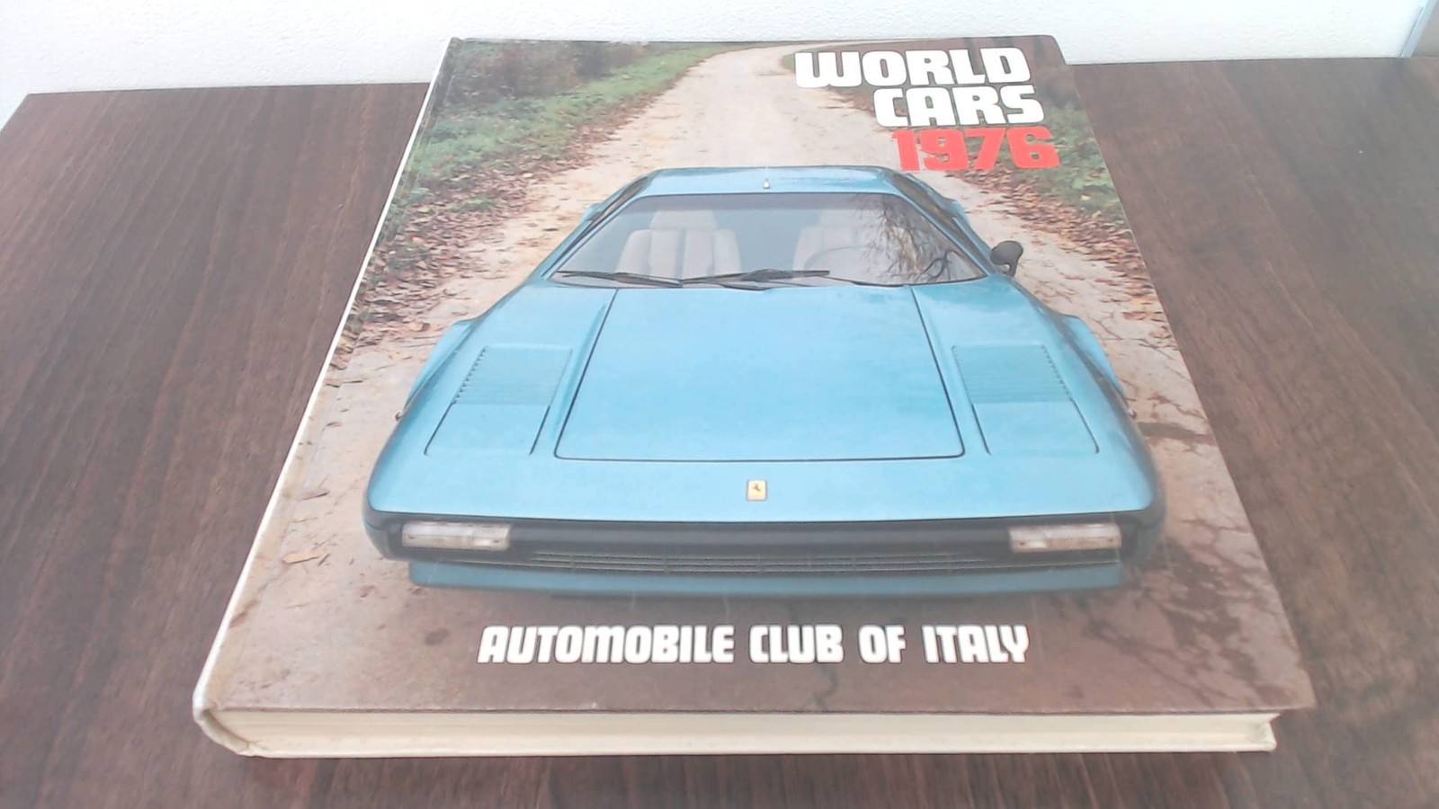 World Cars 1976 by The Automobile Club of Italy - Hardcover 1976 - GOOD