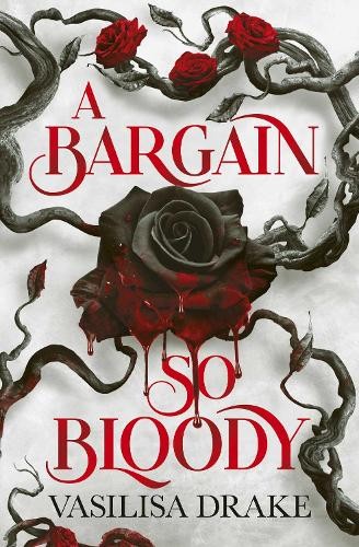 Vasilisa Drake A Bargain So Bloody (Paperback) (UK IMPORT)