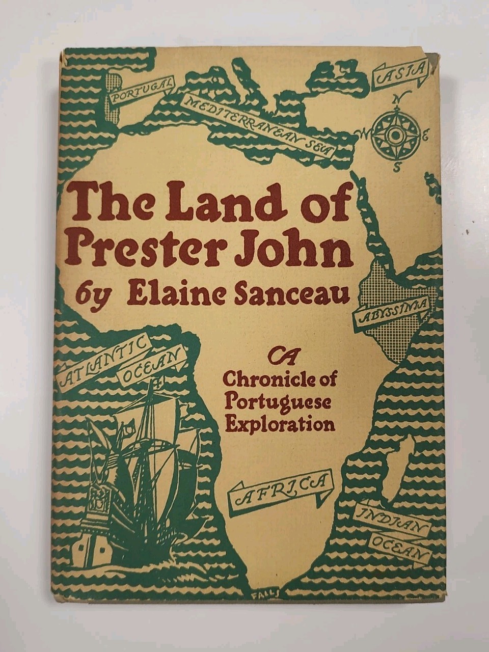 The Land of Prester John by Elaine Sanceau Knopf HC/DJ/VG 1st American Ed (1944) The Land of Prester John by Elaine Sanceau Knopf HC/DJ/VG 1st American Ed (1944)