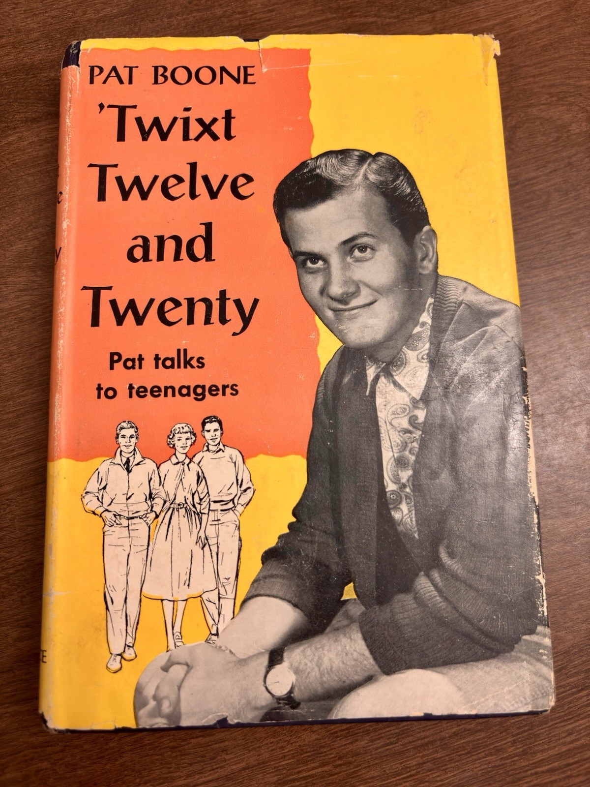 Pat Boone ’Twixt Twelve and Twenty 1958 Hardcover w/ Dust Jacket Teen Advice