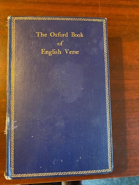 The Oxford Book of English Verse 1250-1900 Clarendon Press 1912 Hardcover