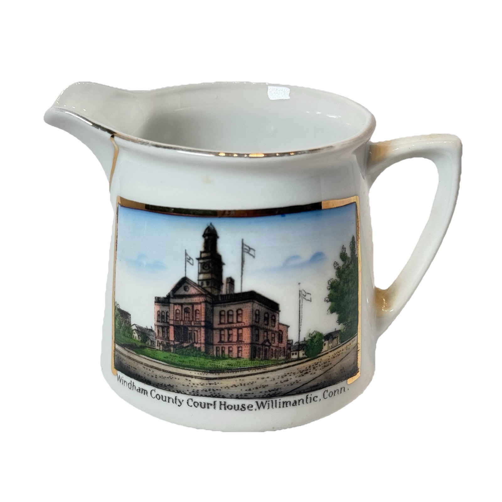 WILLIMANTIC, Connecticut CT Antique WINDHAM COURT HOUSE Souvenir China Creamer WILLIMANTIC, Connecticut CT Antique WINDHAM COURT HOUSE Souvenir China Creamer