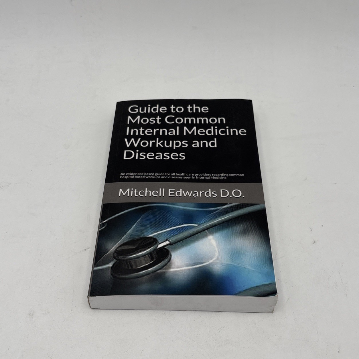 Guide to Most Common Internal Medicine Workups & Diseases Mitchell Edwards I6-37