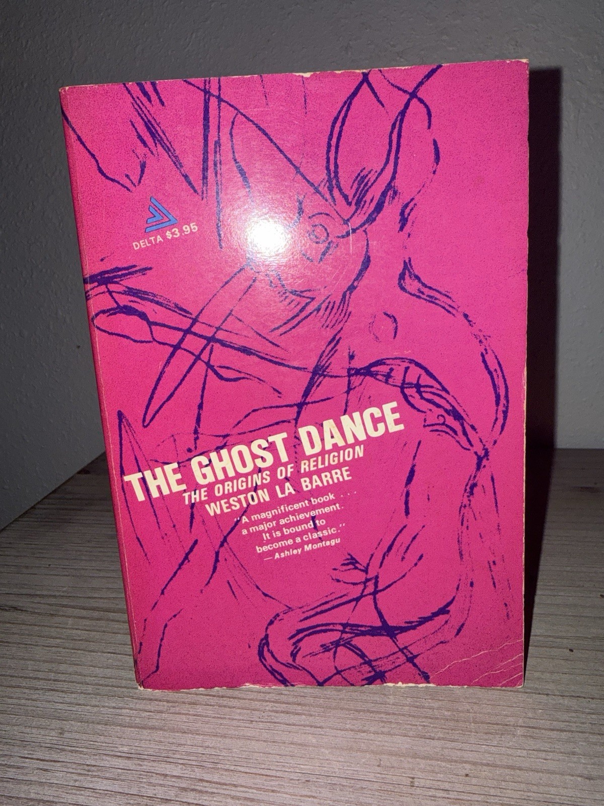 The Ghost Dance Origins of Religion Weston La Barre Delta PB Anthropology Rare