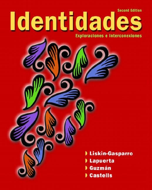 Identidades: Exploraciones E Interconexiones (Spanish Edition)