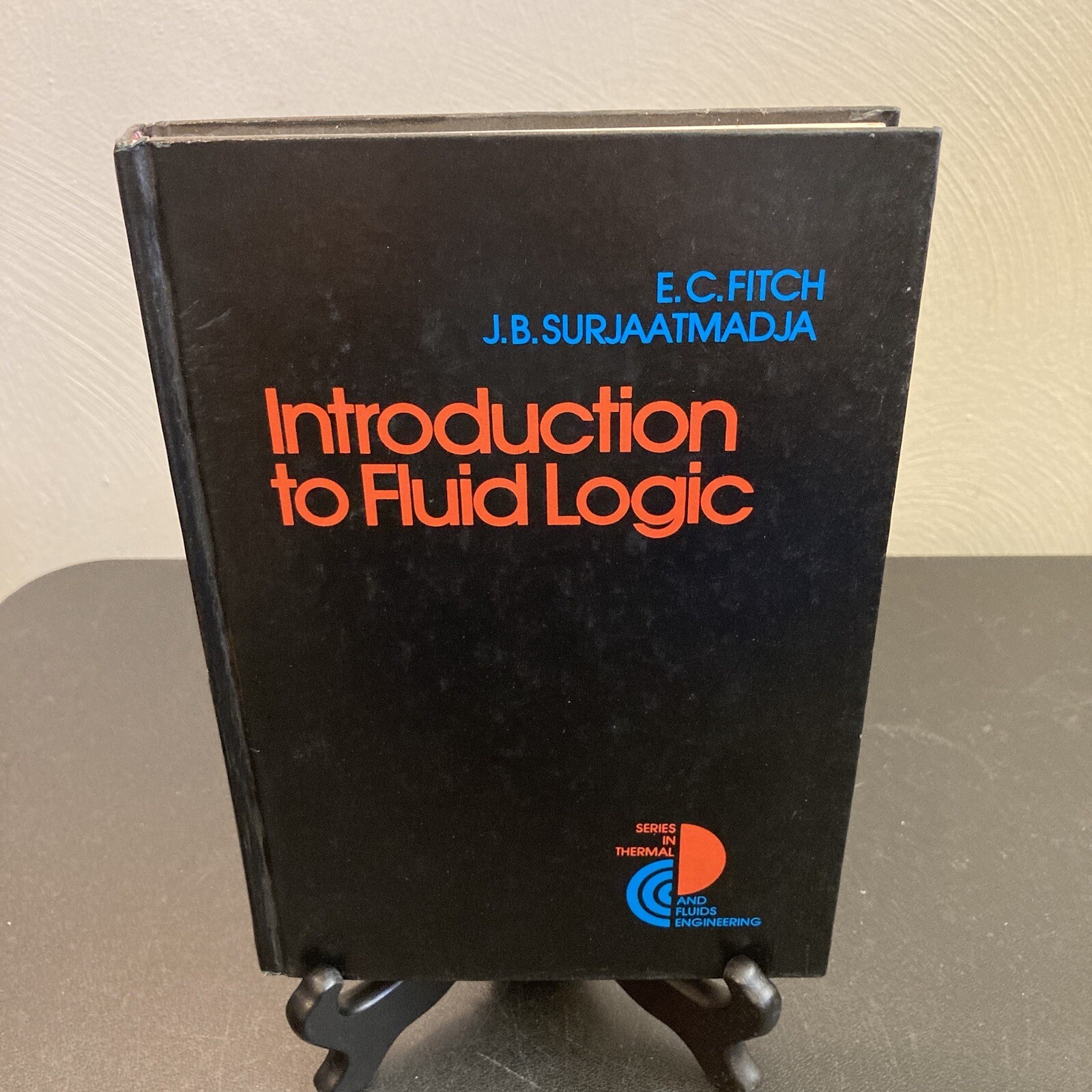 Introduction to Fluid Logic Fitch Series in Thermal Engineering HC READ Introduction to Fluid Logic Fitch Series in Thermal Engineering HC READ