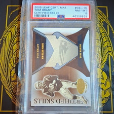 2005 Leaf Certified Materials Tom Brady CS10 Certified Skills PSA 8 Serial #/750 picture