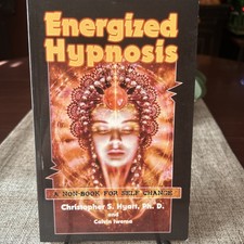 Energized Hypnosis:A Non-Book for Self Change:C.S. Hyatt & C.Iwema PB 2008 VGC picture