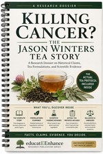 Killing Cancer? Jason Winters Tea Story Research Dossier Tea Protocol Book picture