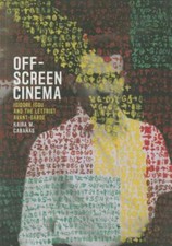 Off-Screen Cinema : Isidore Isou and the Lettrist Avant-Garde, Paperback by C... picture
