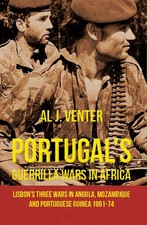 Portugal's Guerrilla Wars in Africa by Al J. Venter picture