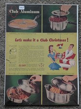 1947 VTG Orig Magazine Ad Let's Make It A Club Aluminum Christmas Pots Dishes  picture