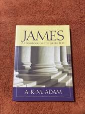 James: A Handbook on the Greek Text (Baylor Handbook on the Greek New Testam... picture