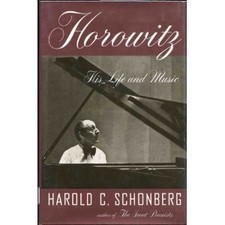 Horowitz: His Life and Music by Schonberg, Harold C. picture