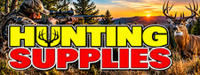 3ft x 8ft HUNTING SUPPLIES Banner  (CAN BE PERSONALIZED) picture