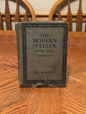 Antique 1925 The Modern Speller Book Two Revised Edition Kate Van Wagenen School picture