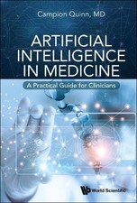 Campion Quinn Artificial Intelligence In Medicine: A Prac (Hardback) (UK IMPORT) picture
