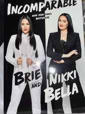 Incomparable by Brie Bella and Nikki Bella (2021, Trade Paperback) picture