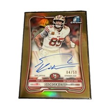 2026 Topps Bowman George Kittle Autograph Gold Refractor #BCA-GK /50 ON CARD picture