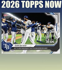 💥2026 Topps Now #772💥TAMPA BAY RAYS Advance To ALCS -Presale picture