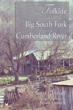 Folklife along the Big South Fork of the Cumberland River : Of the Cumberland... picture