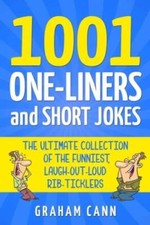 1001 One-Liners and Short Jokes: The Ultimate Collection Of The Funniest, - GOOD picture