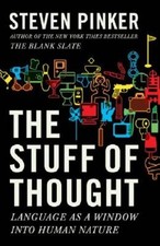 The Stuff of Thought: Language as a Window into Human Nature - Hardcover - GOOD picture