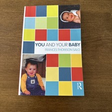 You and Your Baby: a baby's emot... by Thomson-Salo, France VERY GOOD picture