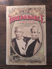Inseparable : ...  by Yunte Huang (2018, Hardcover) picture