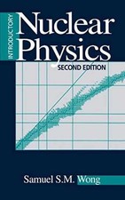 Introductory Nuclear Physics - Hardcover, by Wong Samuel S. M. - Very Good picture