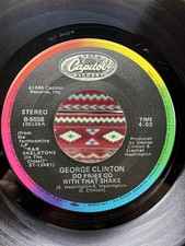 GEORGE CLINTON DO FRIES GO WITH THAT SHAKE 1986 NMINT 7” 45 PLEASURES EXHAUSTION picture