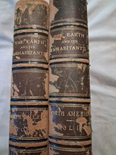 The Earth And Its Inhabitants North America Elisee Reclus 1890-1891 2 Vol Set picture