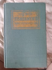 Vintage 1951 The Wise Fishermen's Encyclopedia Book Hardcover picture