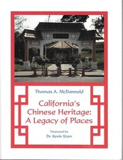 California's Chinese Heritage: A Legacy of Places  Signed by Sylvia Sun Minnick picture
