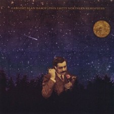 This Empty Northern Hemisphere by Isakov, Gregory Alan (Record, 2011) picture