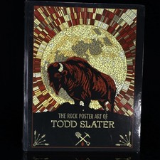 The Rock Poster Art of Todd Slater picture