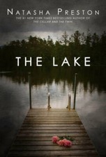 The Lake - Paperback By Preston, Natasha - GOOD picture