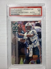 1998 PLAYOFF AUTHENTIC MILESTONES DAN MARINO SIGNATURE CARD # 13.  PSA 7 picture