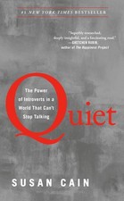 Quiet: The Power of Introverts in a World That Can't Stop Talking by Cain, Susan picture